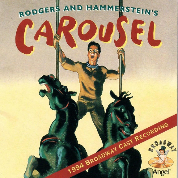 Album art for Carousel – 1994 Broadway Cast Recording